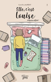 Elle, c’est Louise - Intégration difficile !