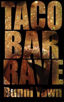 Taco Bar rave