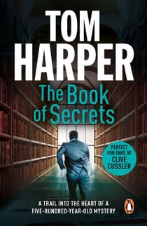 The Book of Secrets - An action-packed thriller spanning continents and countries that will set your heart racing…