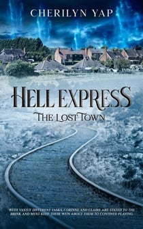 Hell Express: The Lost Town - Hell Express, #2