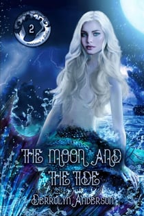 The Moon And The Tide - Marina's Tales, #2