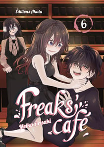Freaks' Café - Tome 6