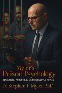 Myler's Prison Psychology - Criminology, #2