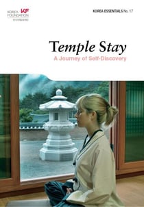 Temple Stay: A Journey of Self-Discovery - Korea Essentials, #17