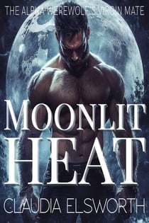 Moonlit Heat: The Alpha Werewolf's Virgin Mate