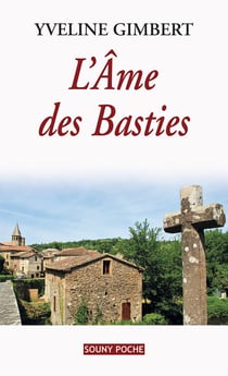 L'Âme des Basties - Histoire d'un amour refoulé