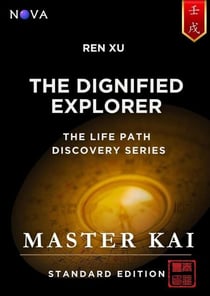 Ren Xu - The Dignified Explorer - Life Path Discovery Series (Standard Edition)