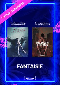 Duo Sudarenes : Fantaisie - Dans les pas de l'ange / Du sang sur les crocs