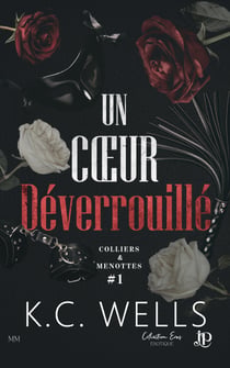Un coeur déverrouillé - Colliers& Menottes #1