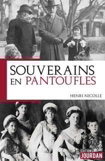 Souverains en pantoufles - Essai