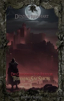 Die Chroniken von Jeledor - Terimag Sai'Shon