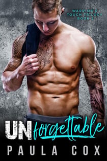 Unforgettable: A Marine Military Romance - Warrior's Touch Trilogy, #2