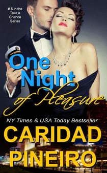 One Night of Pleasure - Take a Chance, #5