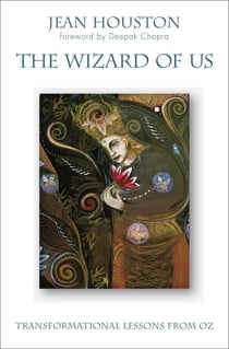 The Wizard of Us - Transformational Lessons from Oz