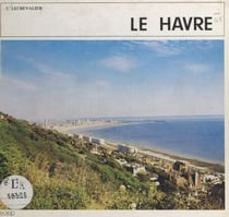 Le Havre - Seine Maritime 76