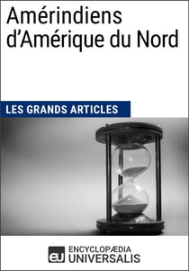 Amérindiens d’Amérique du Nord - Les Grands Articles d'Universalis