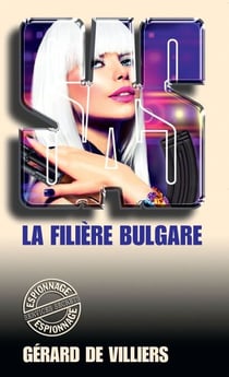 SAS 70 La filière bulgare
