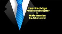 Lee Hacklyn Private Investigator in Male Bombs - Lee Hacklyn, #1
