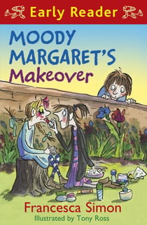 Moody Margaret's Makeover - Book 20