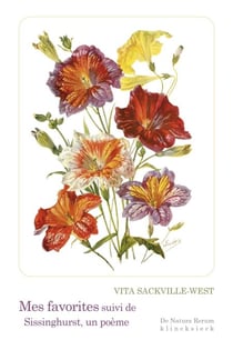 Mes favorites - Suivi de Sissinghurst, un poème