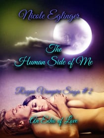 The Human Side of Me - Rogue Vampire Saga, #2