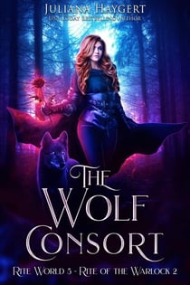 The Wolf Consort - Rite World, #5