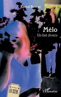 Mélo - Un fait divers