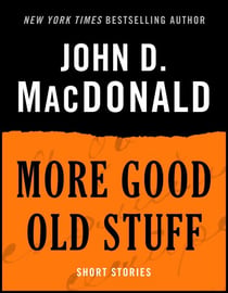 More Good Old Stuff - Short Stories
