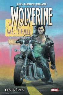 Wolverine (2003) T01 - Les frères