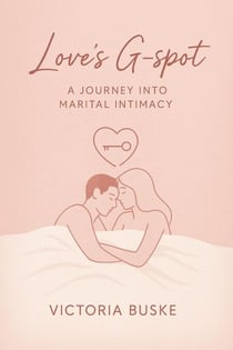Love’s G-Spot