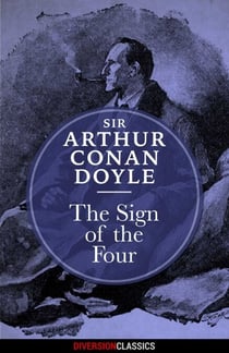 The Sign of the Four (Diversion Classics)