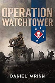 Operation Watchtower - Serie de historia militar del Pacífico de la Segunda Guerra Mundial
