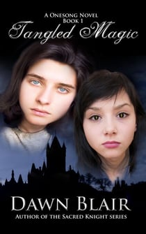 Tangled Magic - Onesong, #1