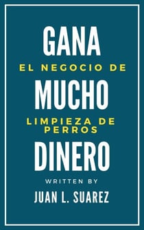 El Negocio de Limpieza de Perros Gana Mucho Dinero