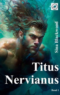 Titus Nervianus - Band 1