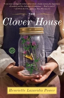The Clover House - A Novel