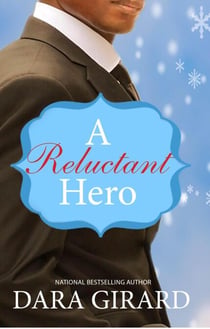 A Reluctant Hero - Duvall Sisters, #3