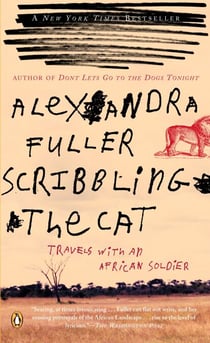 Scribbling the Cat - Travels with an African Soldier