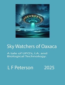 Sly Watchers of Oaxaca