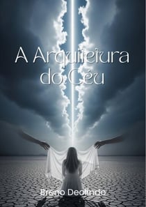 A Arquitetura do Céu