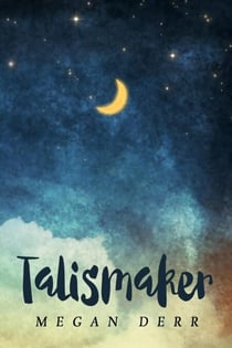 Talismaker - Stray Magic, #2