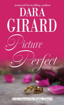 Picture Perfect - It Happened One Wedding, #7