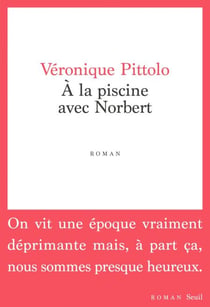 A la piscine avec Norbert