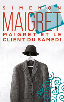 Maigret et le client du samedi - Maigret