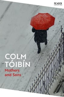 Mothers and Sons - short stories from the bestselling author of Brooklyn