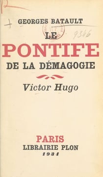 Le pontife de la démagogie - Victor Hugo