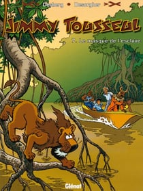 Jimmy Tousseul - Tome 07 - Le Masque de l'Esclave
