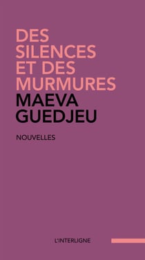 Des silences et des murmures