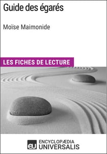 Guide des égarés de Moïse Maimonide - Les Fiches de lecture d'Universalis