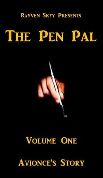 The Pen Pal ~ Avionce's Story - The Pen Pal Series, #1